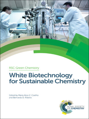 cover image of White Biotechnology for Sustainable Chemistry